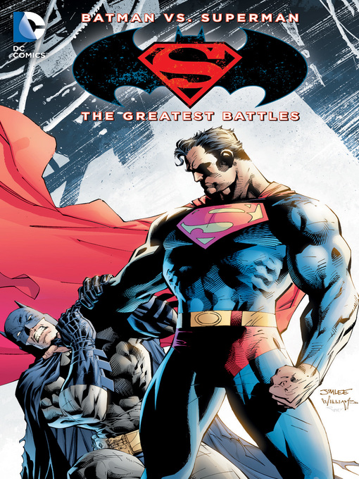 Title details for Batman vs. Superman: The Greatest Battles by Geoff Johns - Wait list